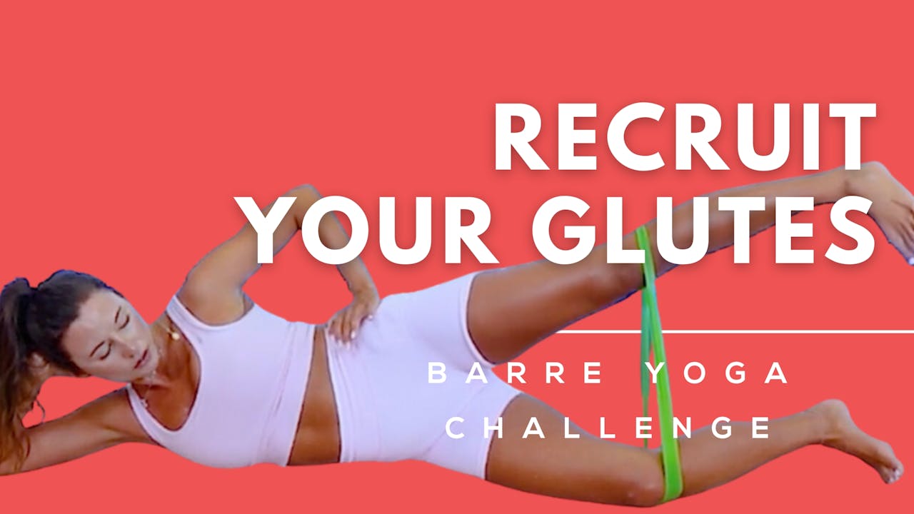 Recruit Your Glutes 10Day Barre Yoga Challenge Over Fifty Fitness