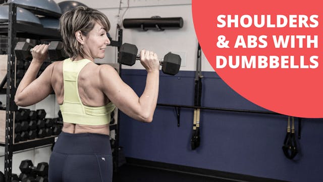 Shoulders & Abs with Dumbbells