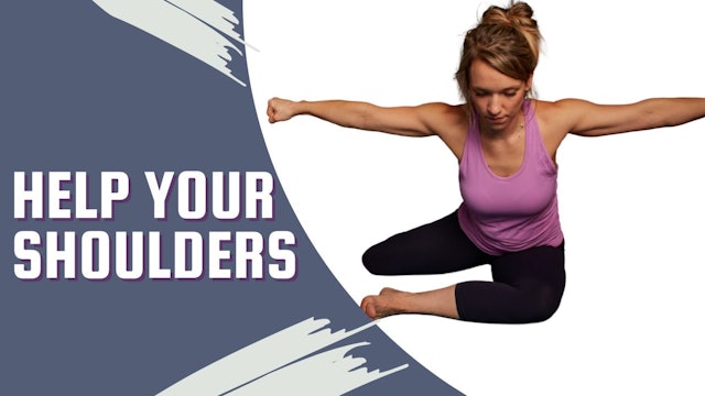 Help Your Joints Series - Shoulders