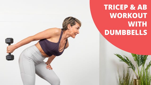 Tricep & Ab Workout with Dumbbells [A...
