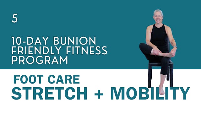 Foot Care Stretch & Mobility