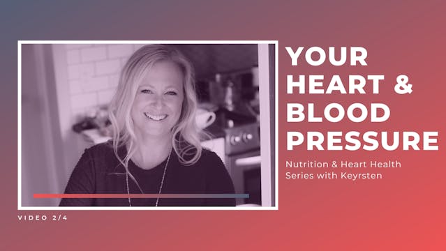 Nutrition & Heart Health - Blood Pres...