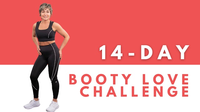 14 Day Booty Love Challenge w/ PJ