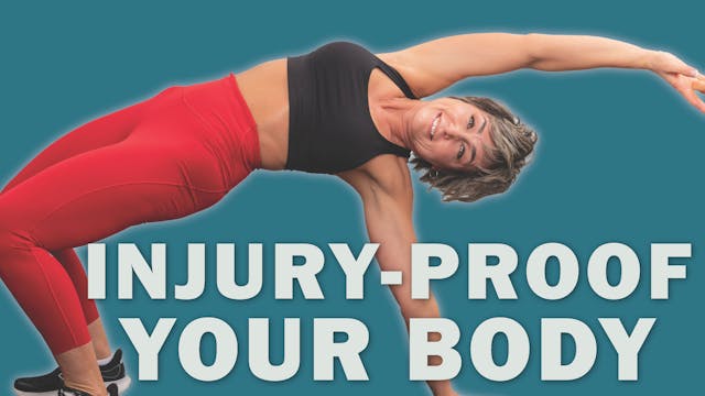 Best Ways to Injury-Proof Your Body A...