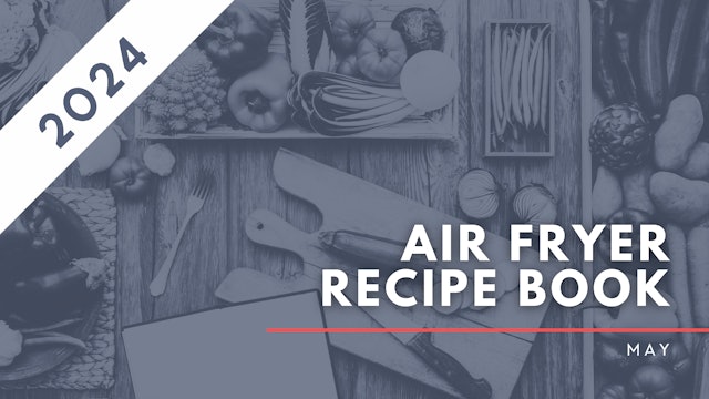 May 'Air Fryer' Recipe Book