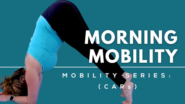 Mobility for Your Morning: CARs 