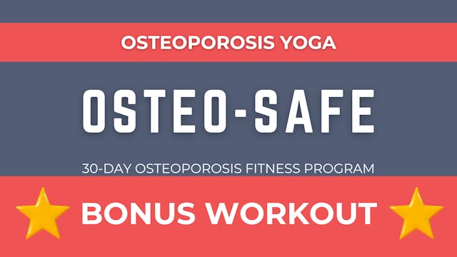 Yoga - Osteoporosis Safe