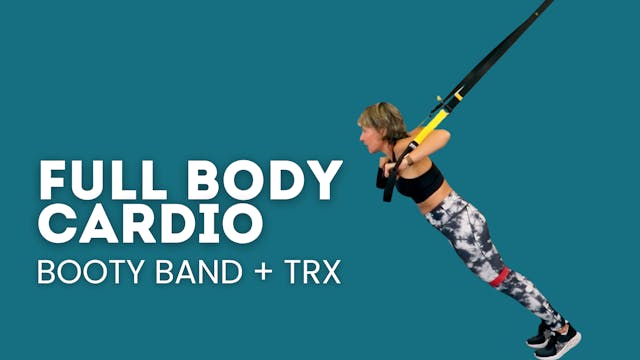 HIIT Workout with the TRX & Booty Band