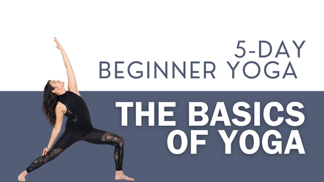 The Basics of Yoga