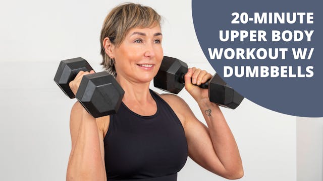 20-Minute Upper Body Workout with Dum...