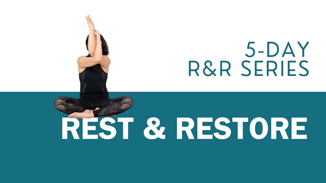 Rest & Restore Yoga