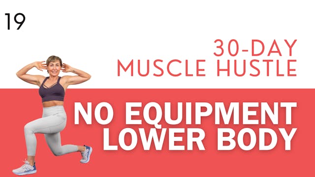 No Equipment Lower Body Strengthening  