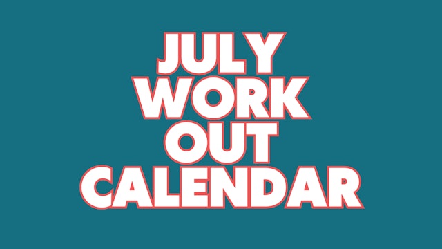 July Workout Calendar
