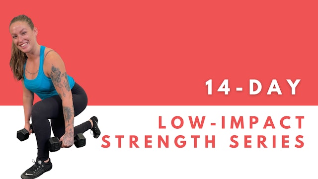 14-Day Low-Impact Strength Series