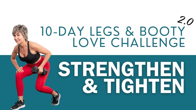 Strengthen Your Legs, Glutes and Hips...