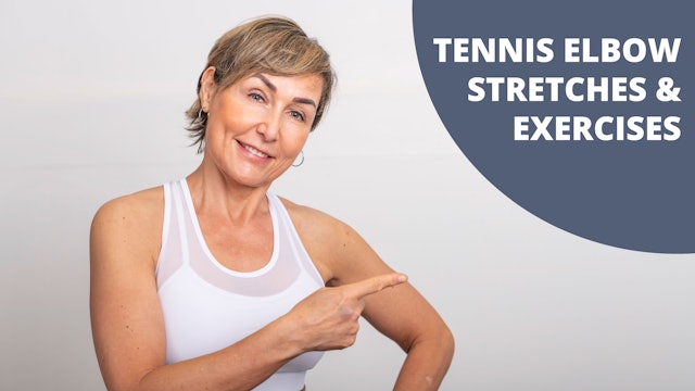 Elbow Tendonitis (Tennis Elbow) Stretches and Exercises