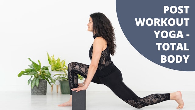 Post Workout Yoga - Total Body