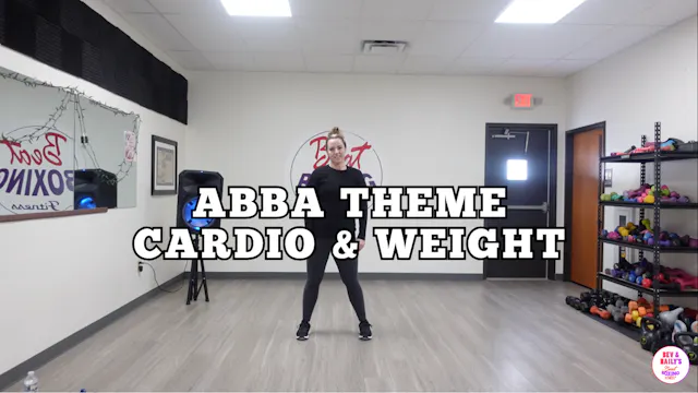 *ABBA THEME* CARDIO/WEIGHT WORKOUT!!