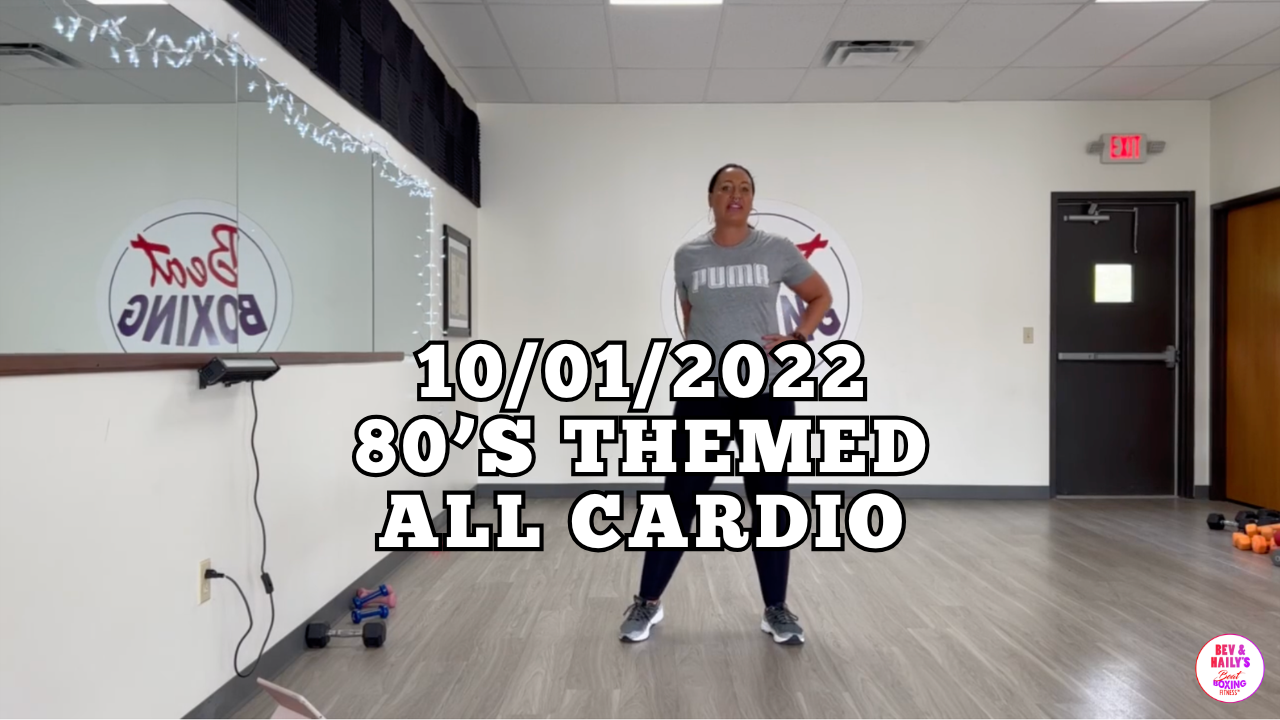*10/01/2022* 80’s THEMED CARDIO WORKOUT!!