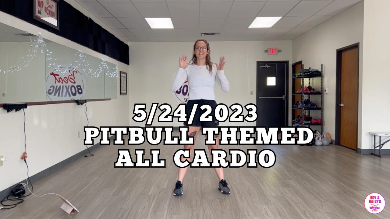 *05/24/2023* ALL CARDIO PITBULL THEMED WORKOUT!!