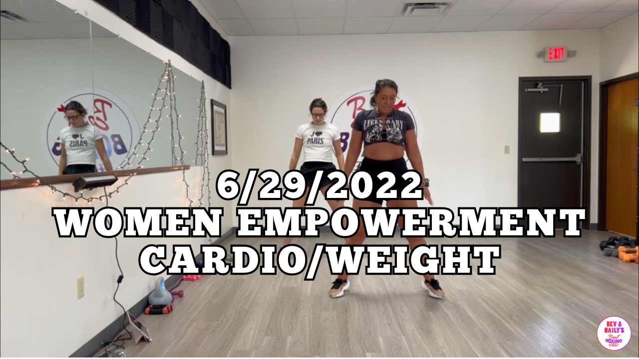 *06/29/2022* CARDIO/WEIGHT WORKOUT *women empowerment themed playlist*