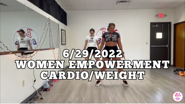*06/29/2022* CARDIO/WEIGHT WORKOUT *w...