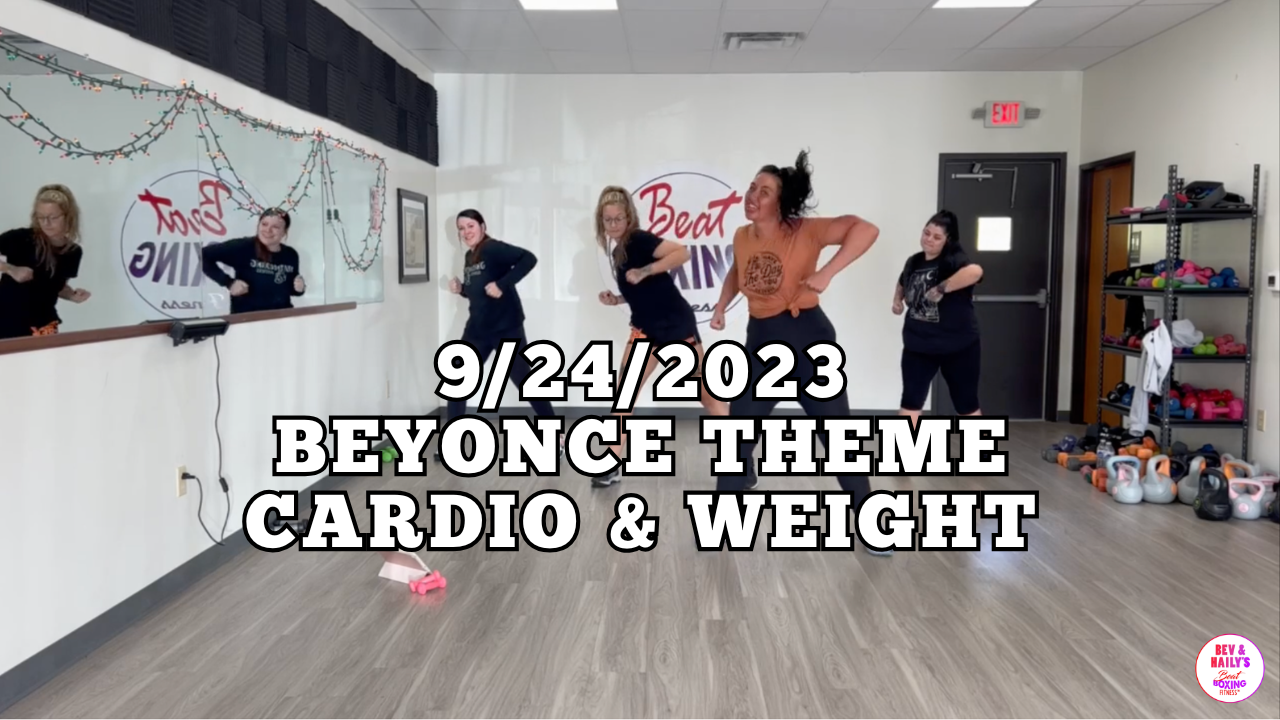 *09/24/2023* BEYONCE THEME CARDIO/WEIGHT WORKOUT!!