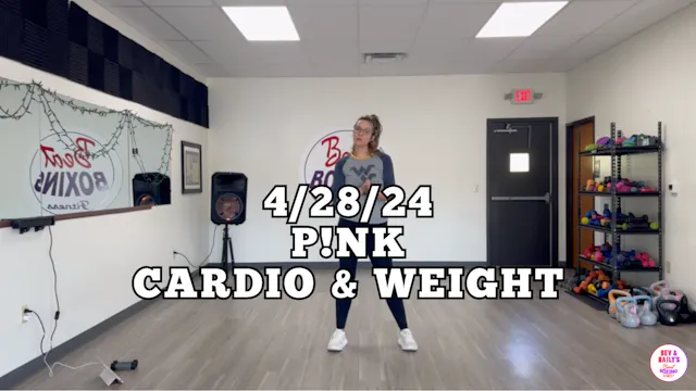 *04/28/24* P!NK CARDIO/WEIGHT WORKOUT!!!