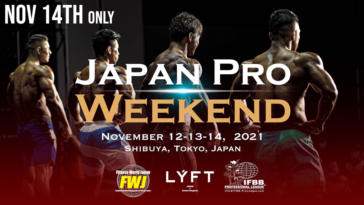 2021.11.14  Olympia Amateur Japan / Japan Pro