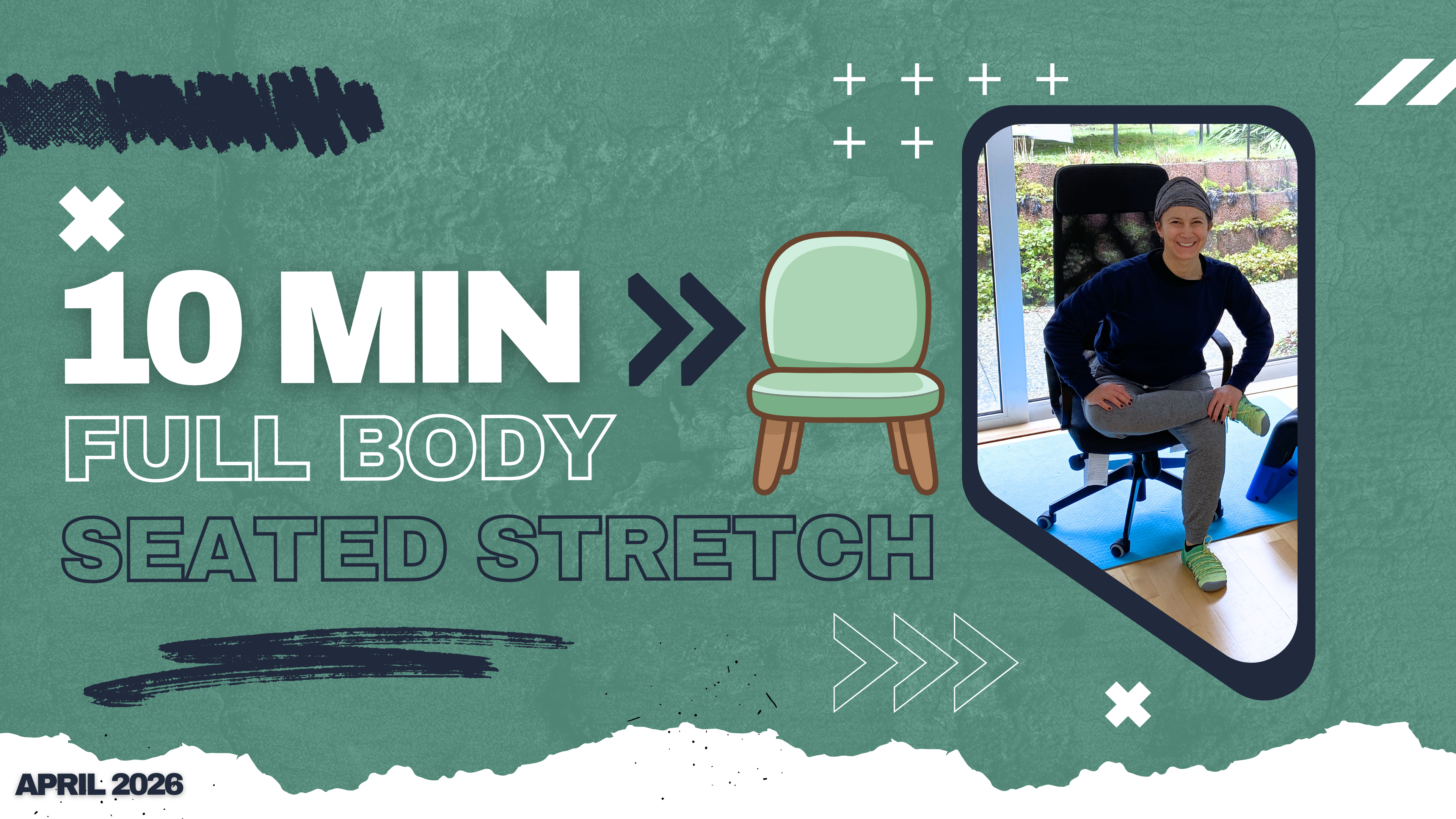 10 Minute Total Body Seated Stretch #1