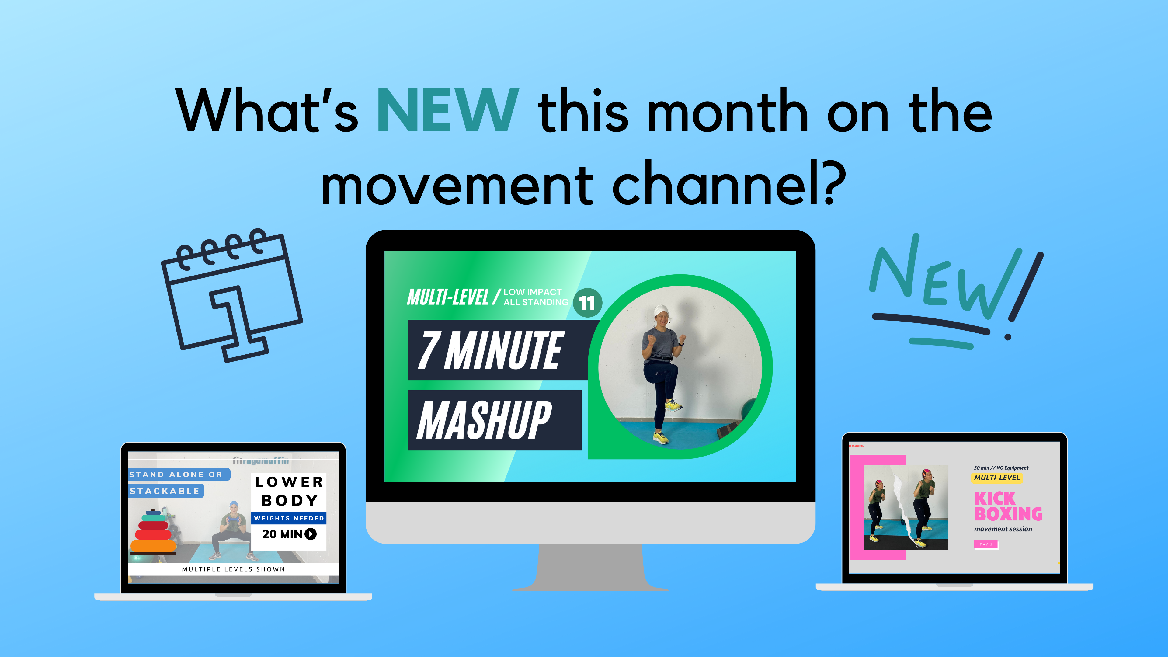 🎉📆 What's NEW This Month?