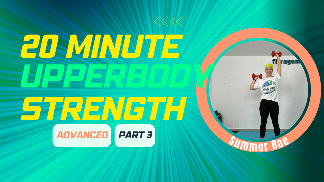 20 Min (Part 3/3) UPPER BODY STRENGTH (with weights) Advanced; Summer Rae