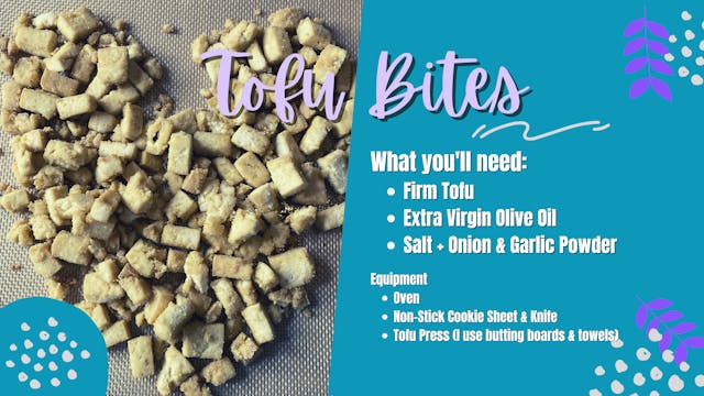 Ragamuffin Makes: Tofu Bites