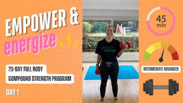 ENERGIZE & EMPOWER 45 - DAY 1