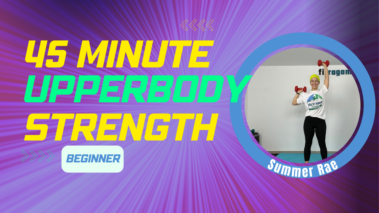 45 Minute UPPER BODY STRENGTH (with weights) Beginner; Summer Rae