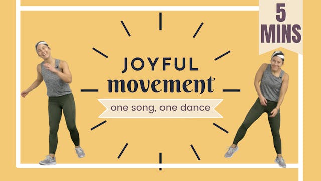 5 Minute Movement; Joyful Movement [V...