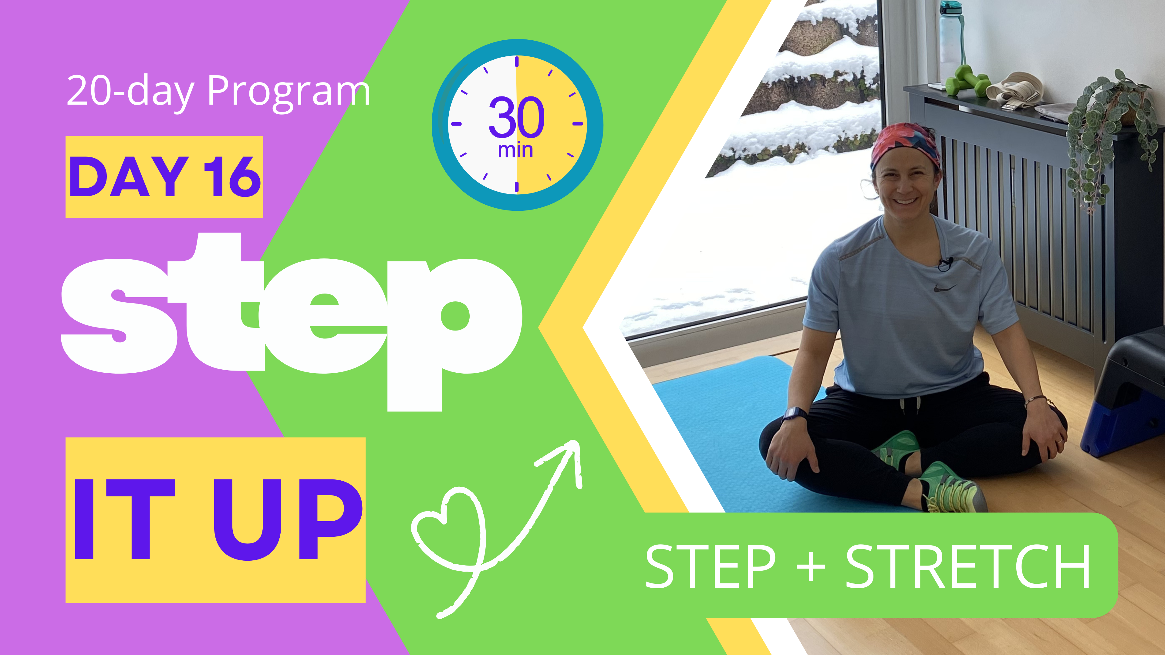30 Minute Step & STRETCH Workout - STEP IT UP DAY #16