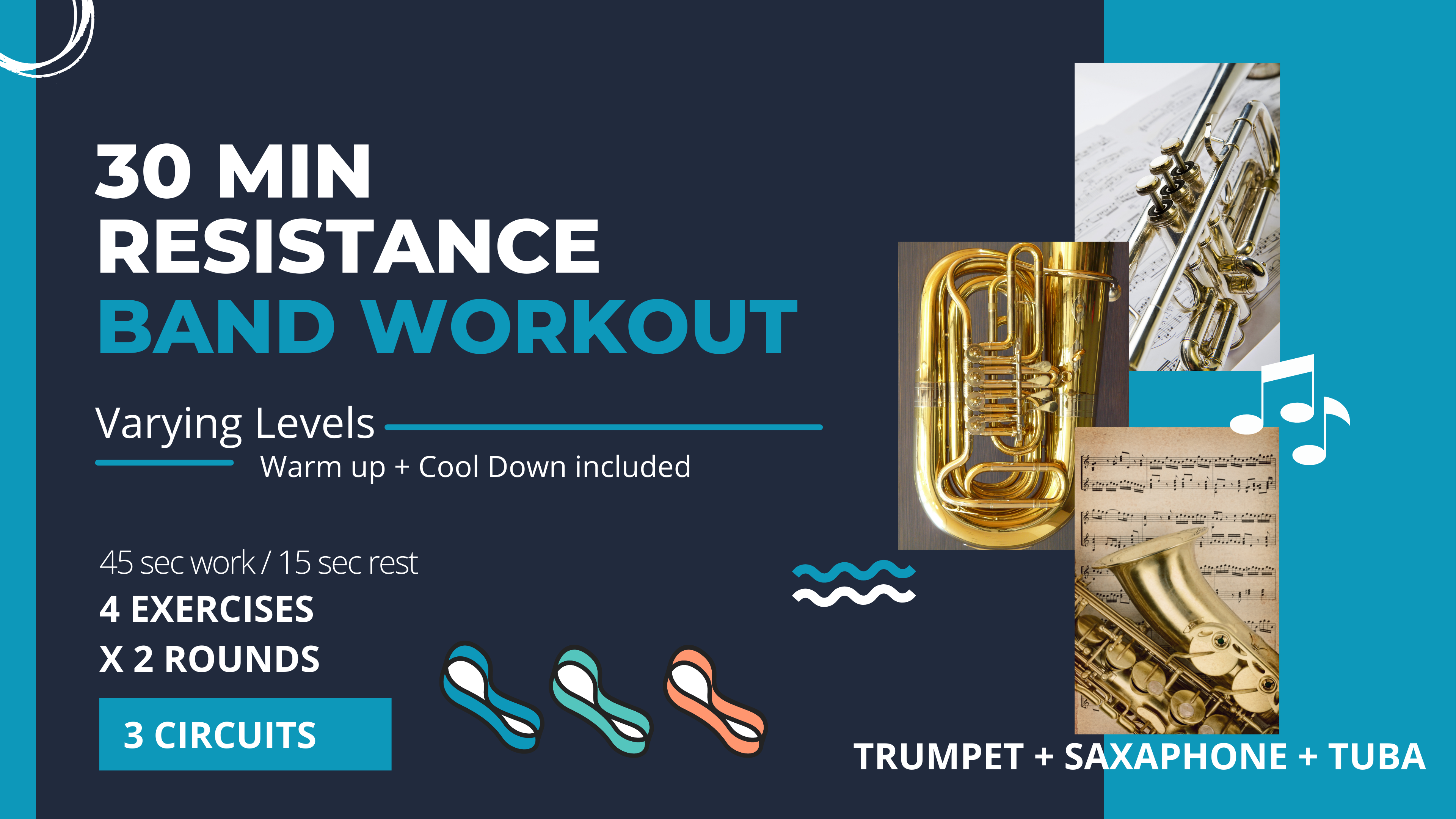 Special Equipment // Resistance Bands: Hip Strength 30 "Trumpet/Saxophone/Tuba"