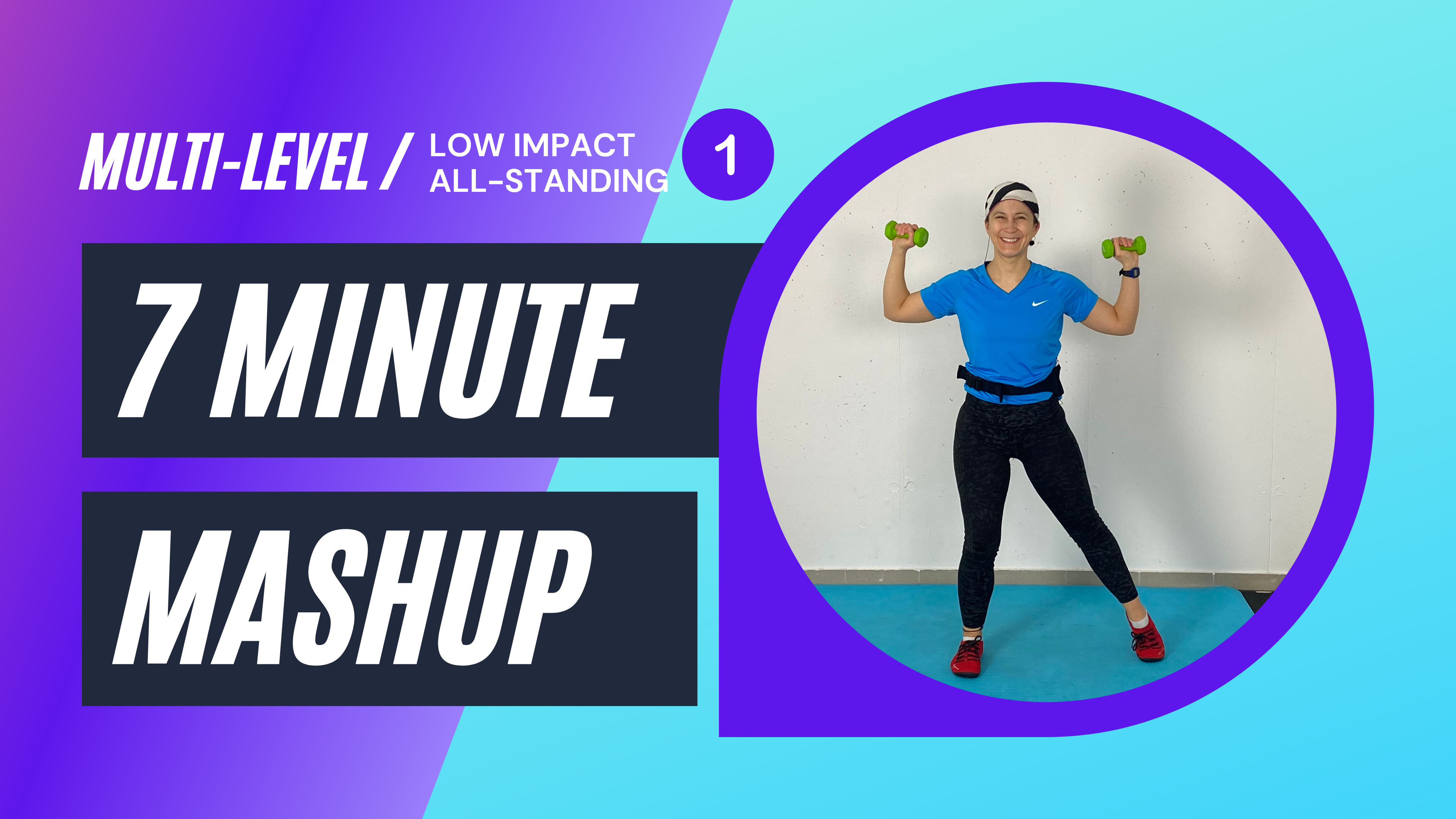 7 Minute Mash Up Day 1