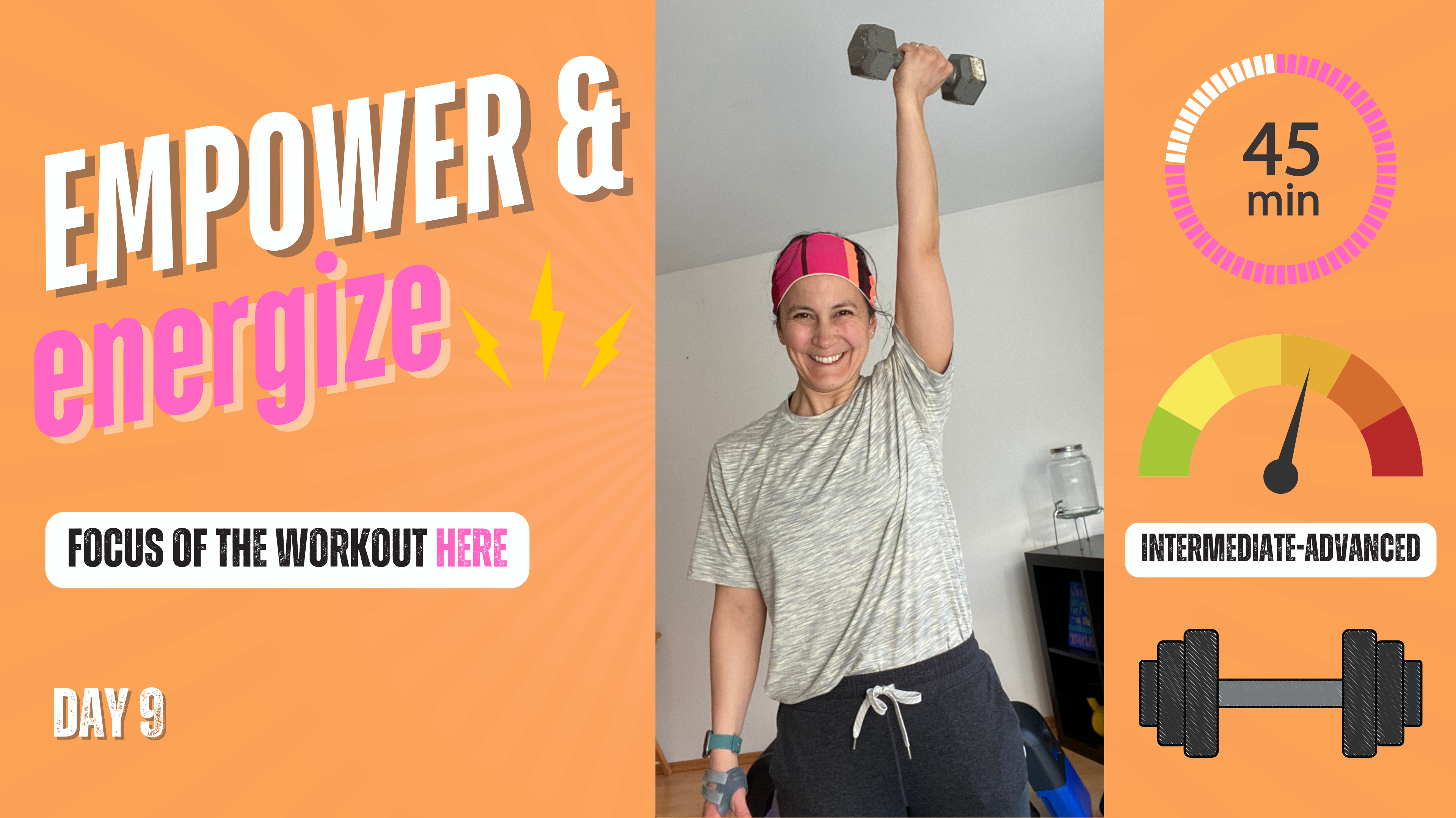 ENERGIZE & EMPOWER 45 - DAY 9