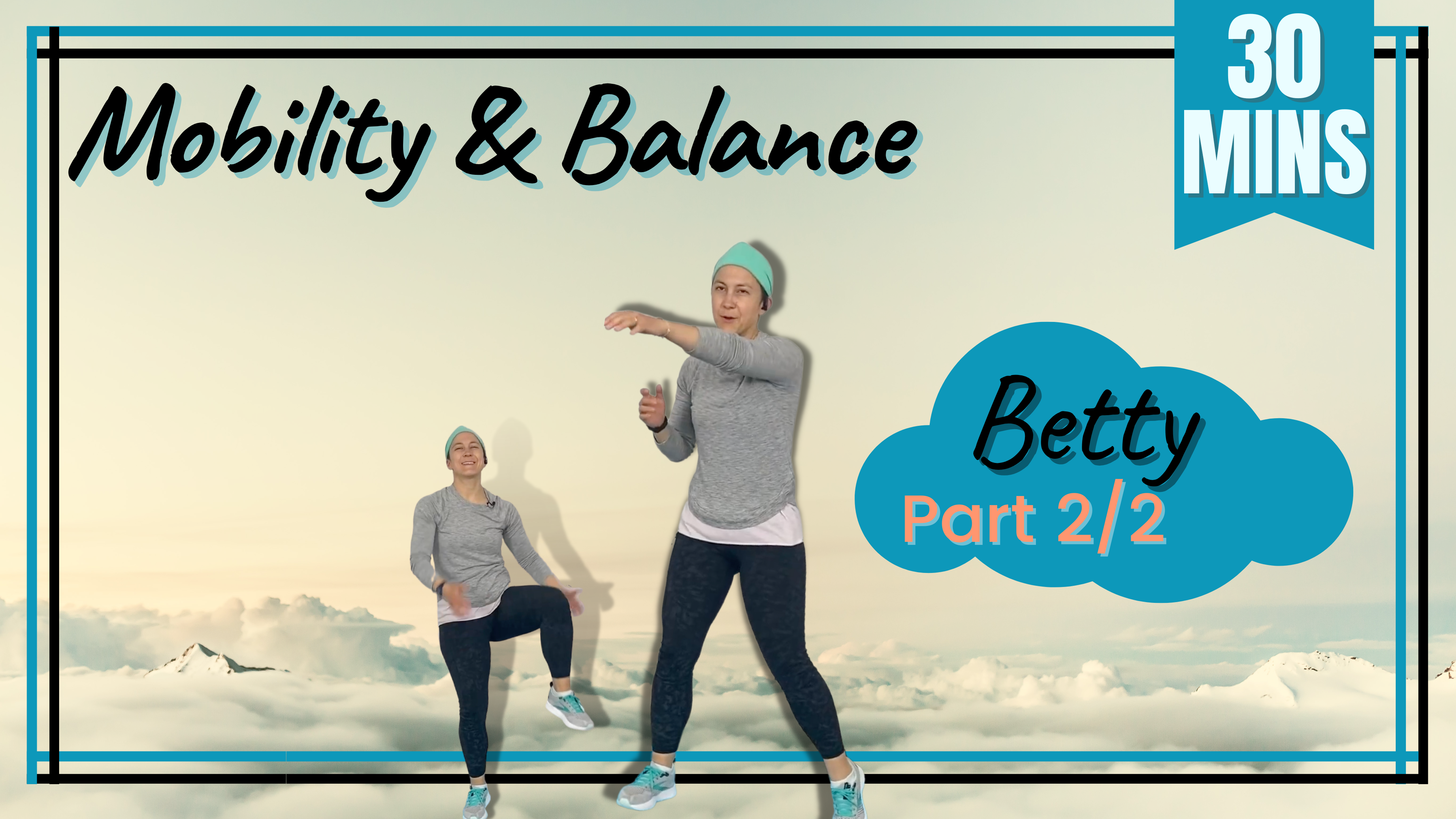 Stretch, Mobility, & Balance; All Levels / Betty 30 (1/2)