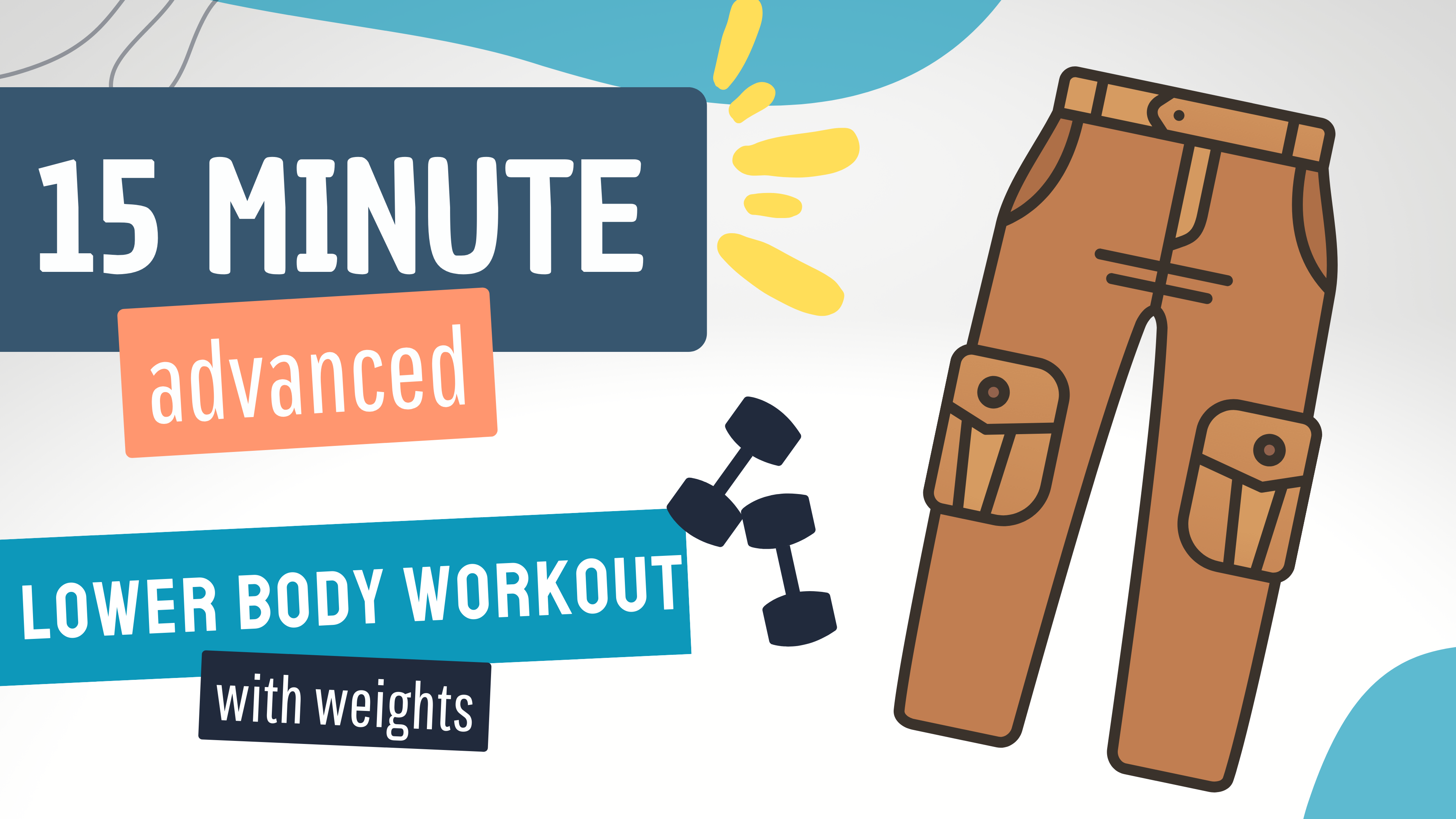 15 Minute Lower Body Movement; Advanced