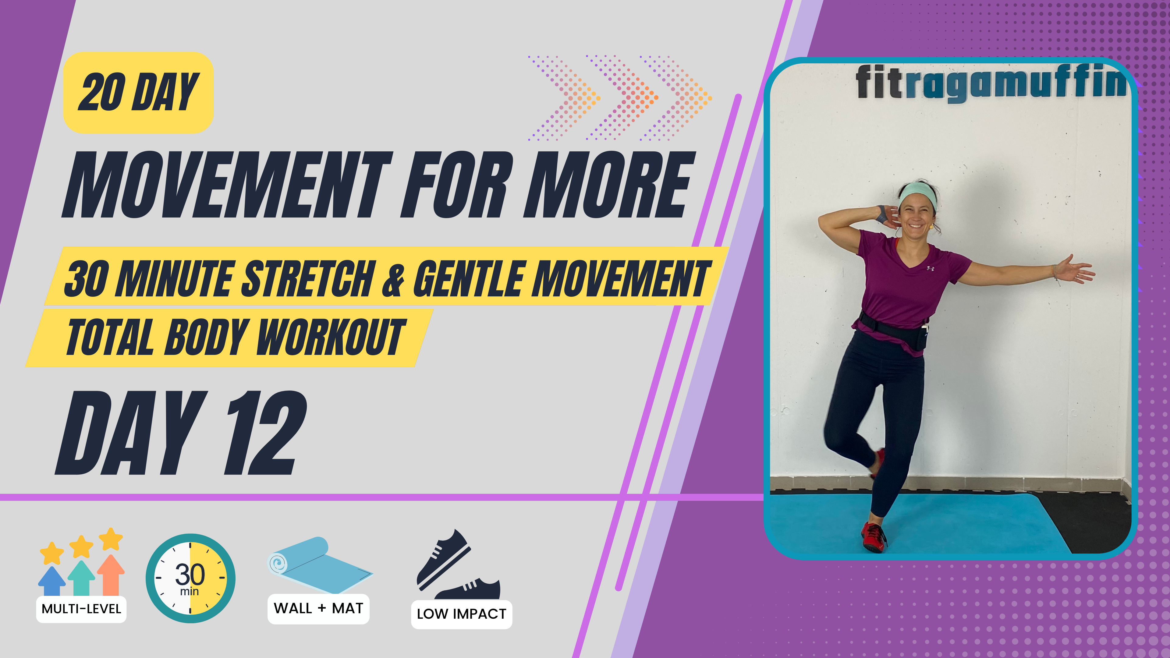 30 Minute 20 day Movement for More; Day 12