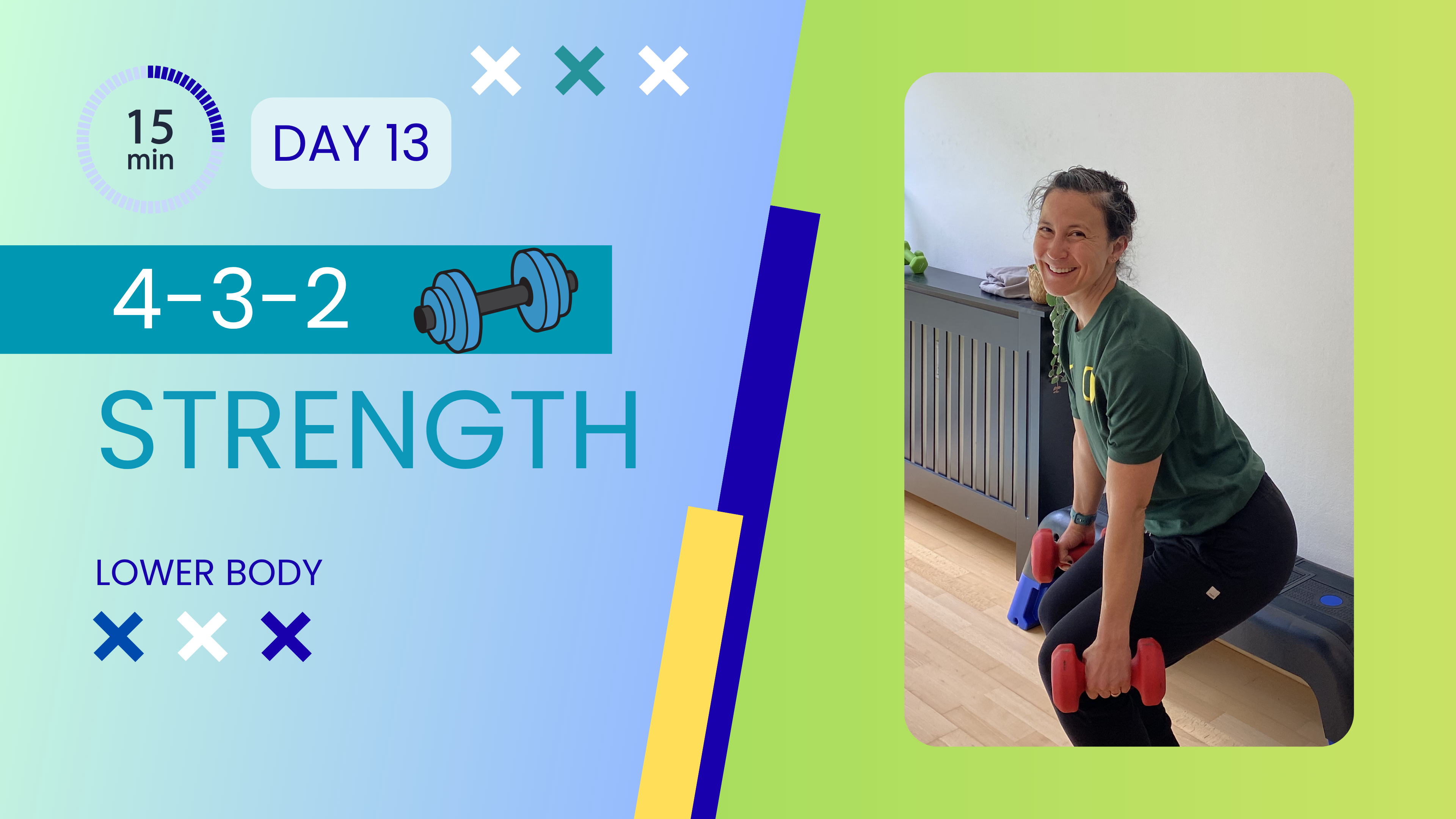 4-3-2 (15 Minute Lower Body Strength) #13