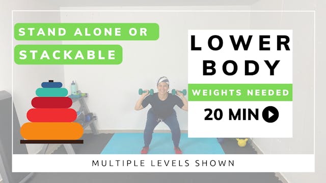 20 Minute Stackable / Lower Body / #8