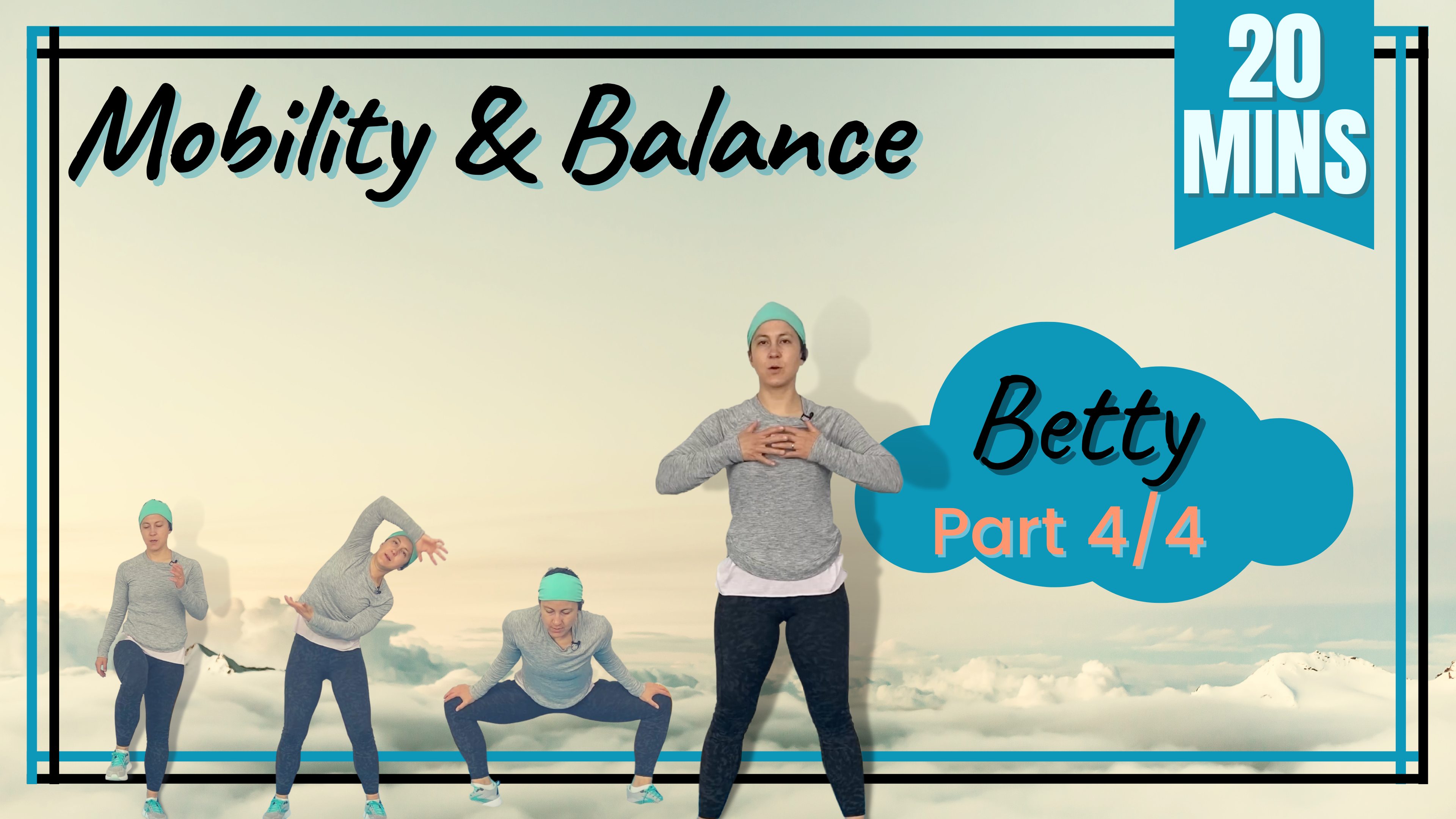Stretch, Mobility, & Balance; All Levels / Betty 20 (4/4)