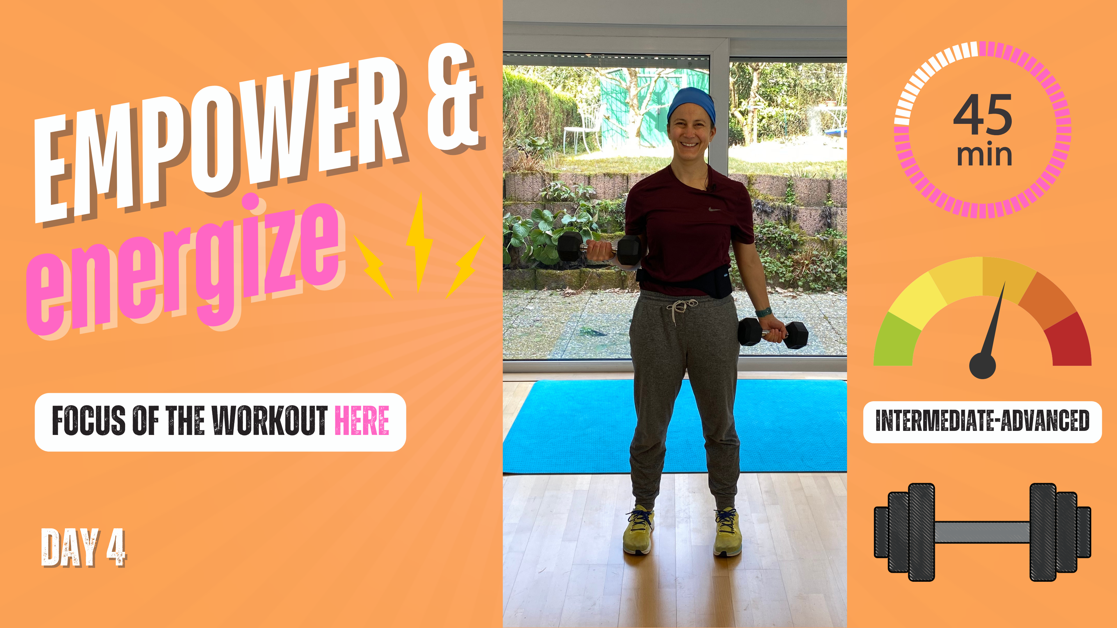 ENERGIZE & EMPOWER 45 - DAY 4