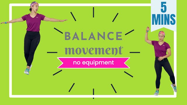 5 Minute Movement; Balance