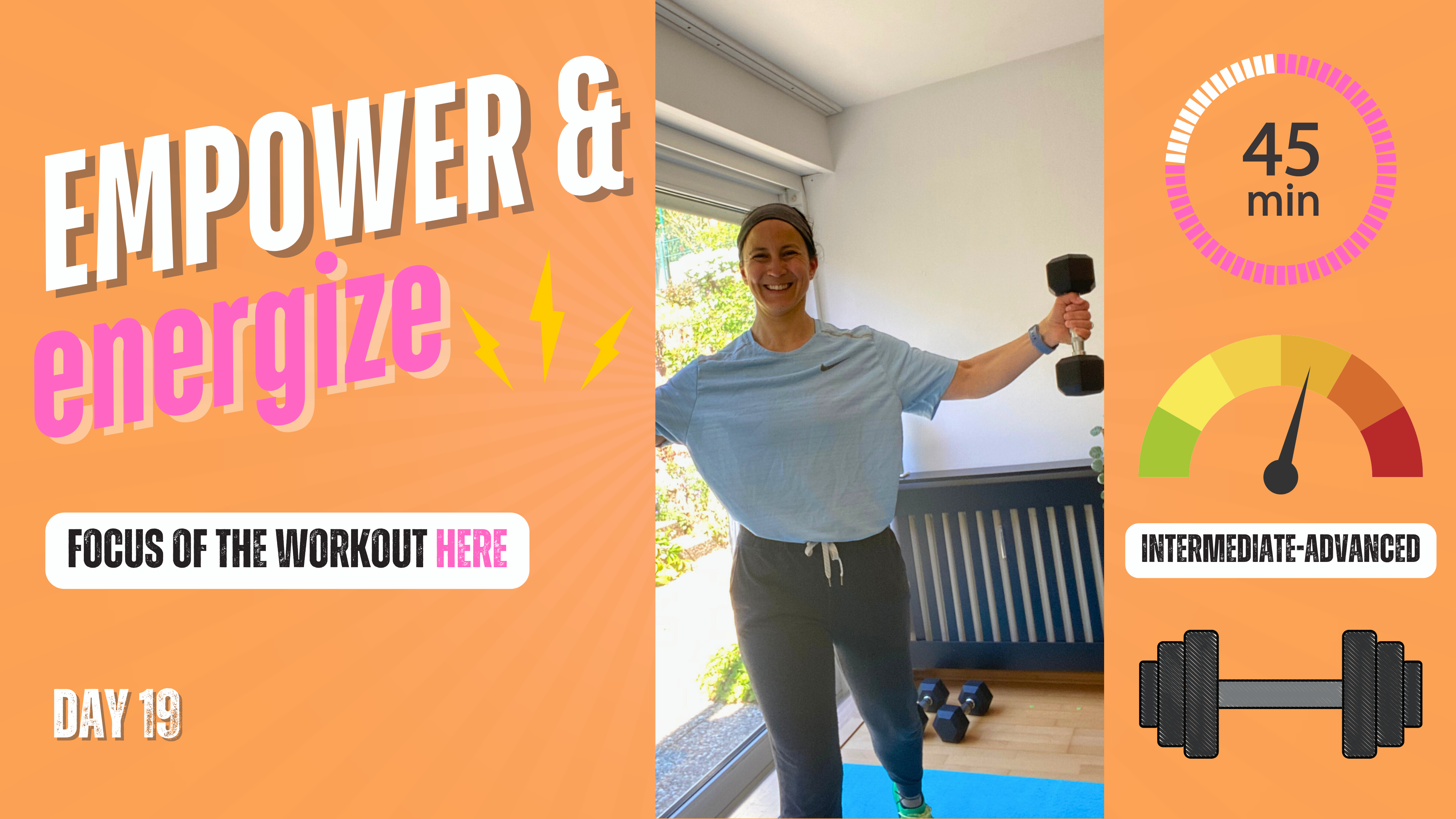 ENERGIZE & EMPOWER 45 - DAY 19