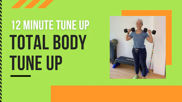 12 Minute Tune Up // Total Body Tune-Up